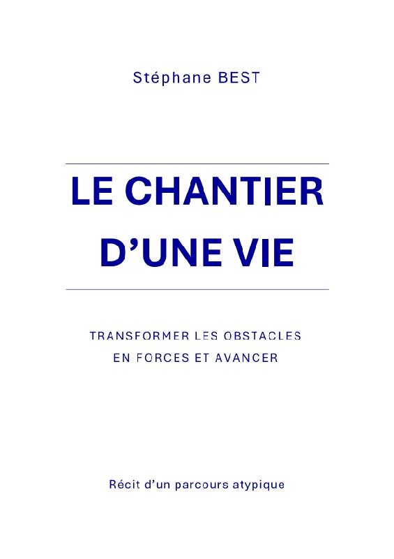 Couverture du livre Le Chantier d'une vie